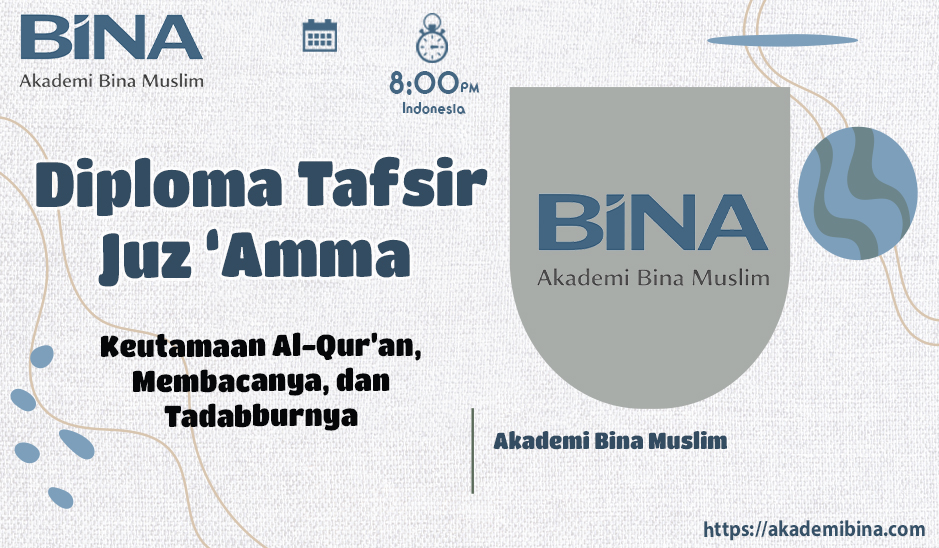 Keutamaan Al-Qur’an, Membacanya, dan Tadabburnya