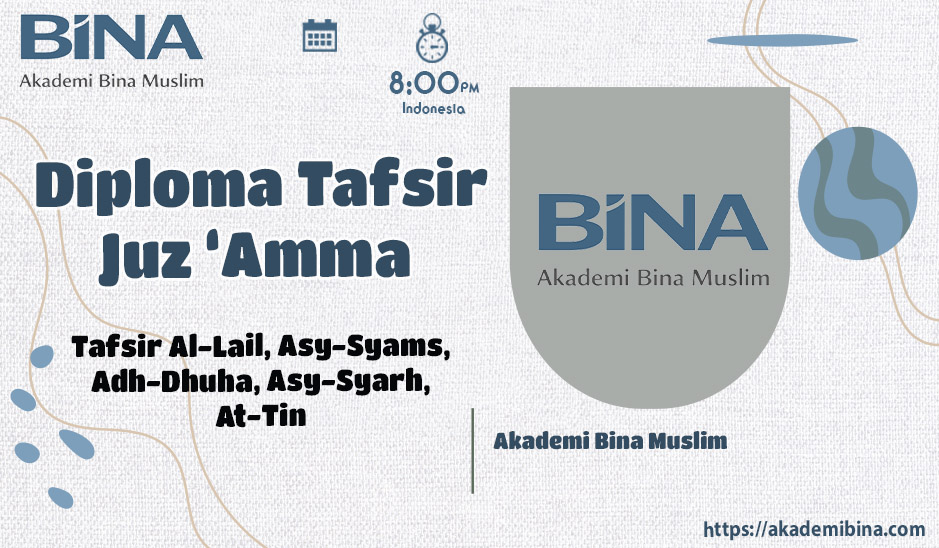 Tafsir Al-Lail, Asy-Syams, Adh-Dhuha, Asy-Syarh, At-Tin