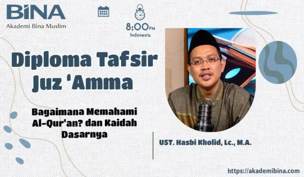 Bagaimana Memahami Al-Qur’an? dan Kaidah Dasarnya